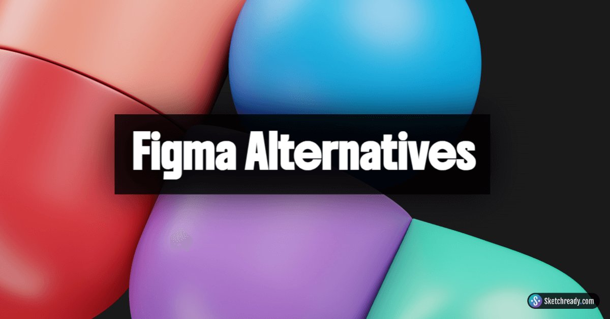 The Top 10 Figma Alternatives