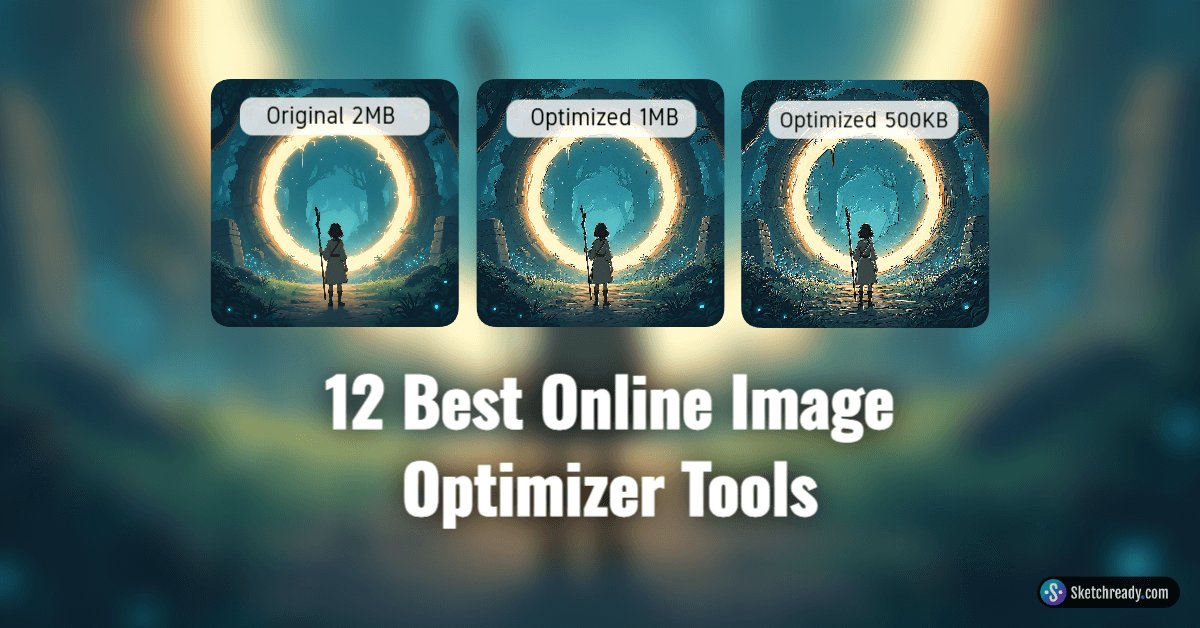 12 Best Online Image Optimizer Tools You Should Know